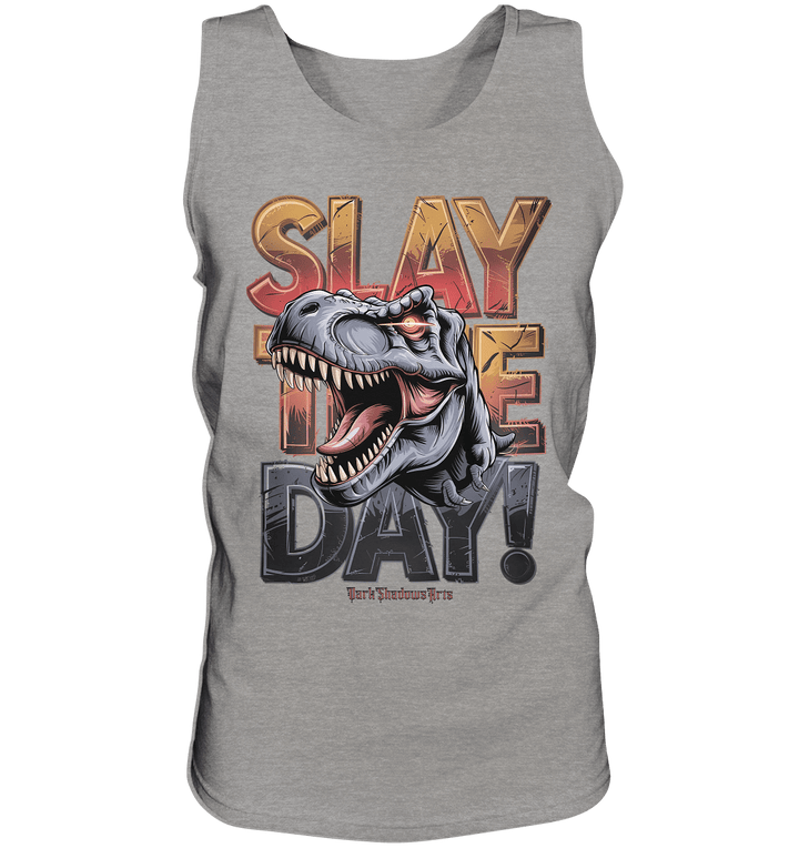 SLAY THE DAY! – Kraftvolles Dinosaurier - Design mit T - Rex - Motiv - Relaxed Tank Top | Tank - Tops | Dark Shadows Arts