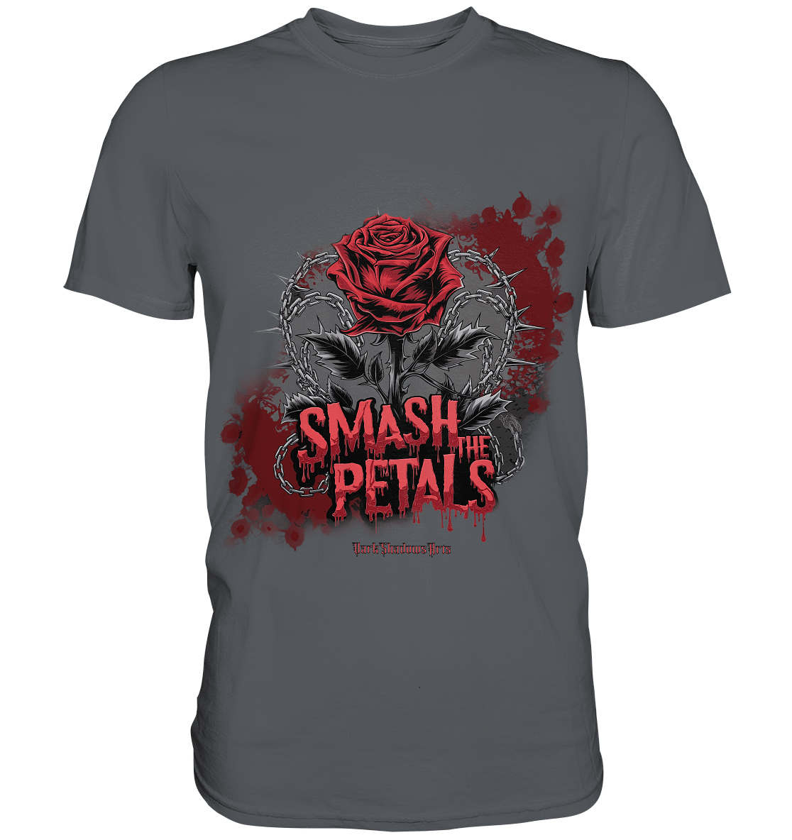 Smash the Petals - Alternative Rose & Rebellion - Premium Shirt | Unisex - Shirts | Dark Shadows Arts