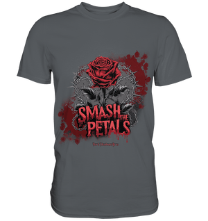 Smash the Petals - Alternative Rose & Rebellion - Premium Shirt | Unisex - Shirts | Dark Shadows Arts