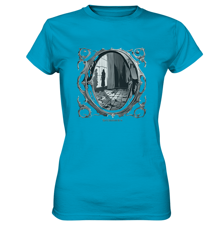 Spiegel in eine andere Welt - Ladies Premium Shirt | Lady - Shirts | Dark Shadows Arts