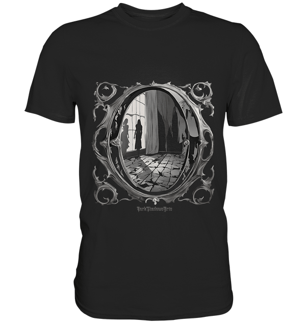 Spiegel in eine andere Welt - Premium Shirt | Unisex - Shirts | Dark Shadows Arts