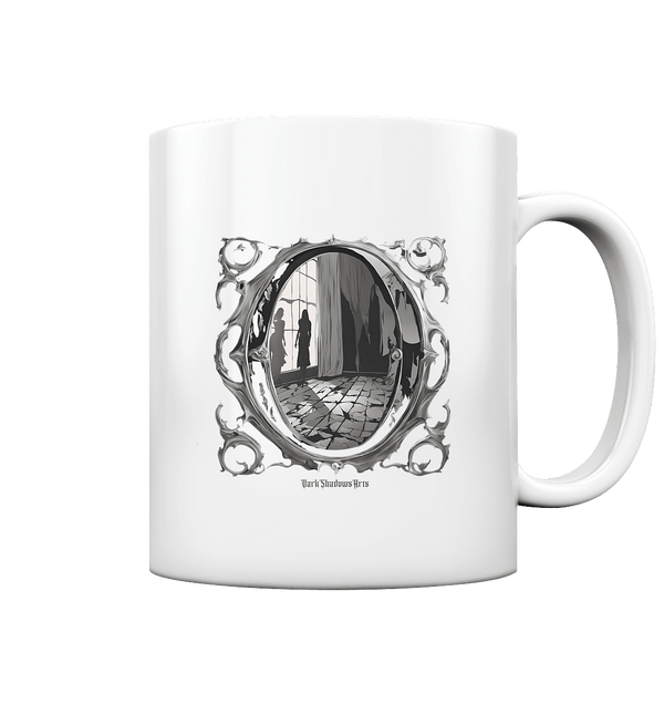 Spiegel in eine andere Welt - Tasse glossy | Trinkgefäße | Dark Shadows Arts