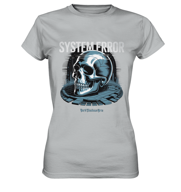 System Error - Digitale Dystopie und Cyber - Gothic Kunst - Ladies Premium Shirt | Lady - Shirts | Dark Shadows Arts