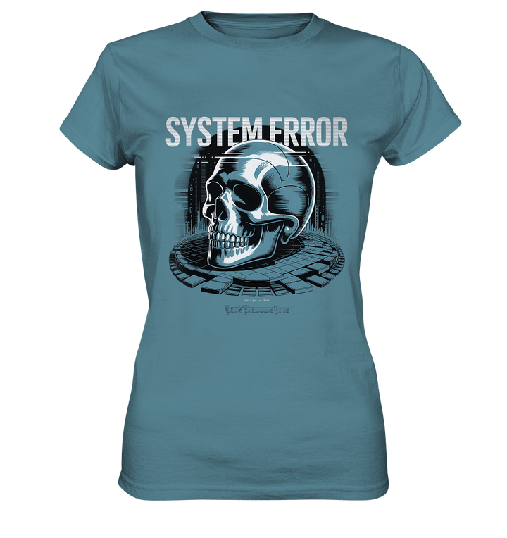 System Error - Digitale Dystopie und Cyber - Gothic Kunst - Ladies Premium Shirt | Lady - Shirts | Dark Shadows Arts
