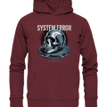 System Error - Digitale Dystopie und Cyber - Gothic Kunst - Organic Hoodie | Hoodies | Dark Shadows Arts