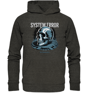 System Error - Digitale Dystopie und Cyber - Gothic Kunst - Organic Hoodie | Hoodies | Dark Shadows Arts