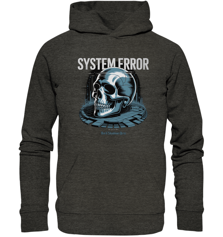 System Error - Digitale Dystopie und Cyber - Gothic Kunst - Organic Hoodie | Hoodies | Dark Shadows Arts