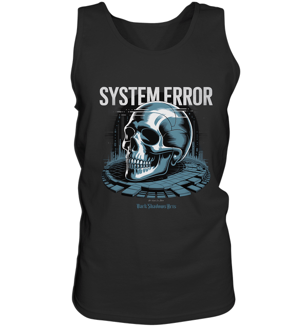 System Error - Digitale Dystopie und Cyber - Gothic Kunst - Relaxed Tank Top | Tank - Tops | Dark Shadows Arts