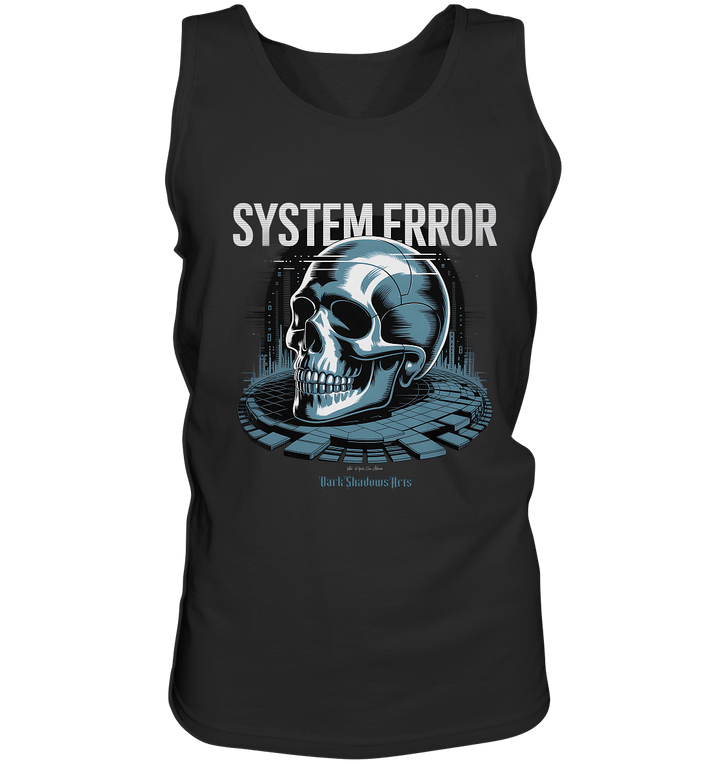 System Error - Digitale Dystopie und Cyber - Gothic Kunst - Relaxed Tank Top | Tank - Tops | Dark Shadows Arts
