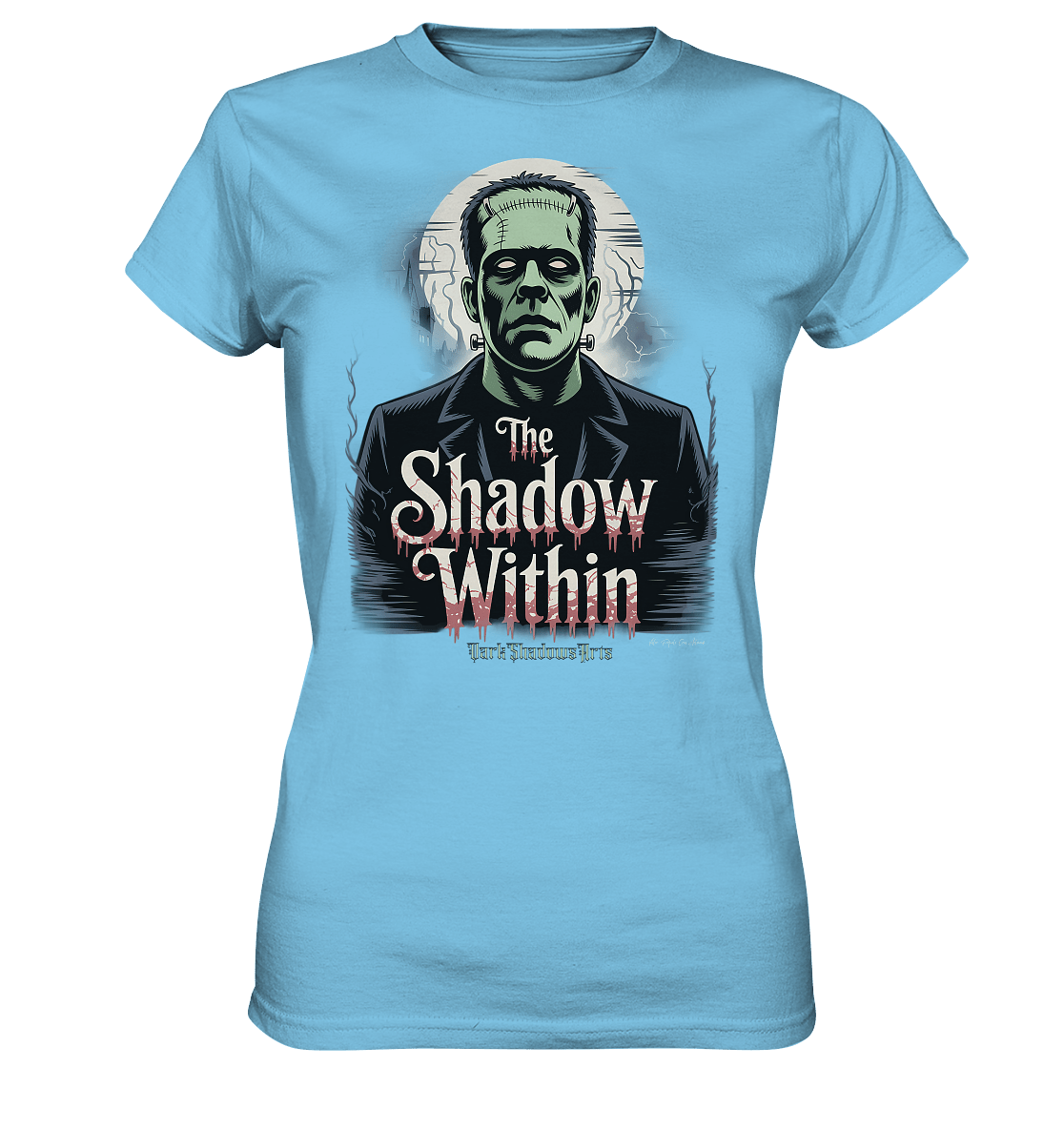 The Shadow Within – Frankenstein trifft düstere Gothic - Horror - Ästhetik - Ladies Premium Shirt | Lady - Shirts | Dark Shadows Arts