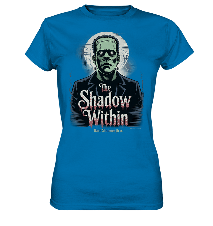 The Shadow Within – Frankenstein trifft düstere Gothic - Horror - Ästhetik - Ladies Premium Shirt | Lady - Shirts | Dark Shadows Arts
