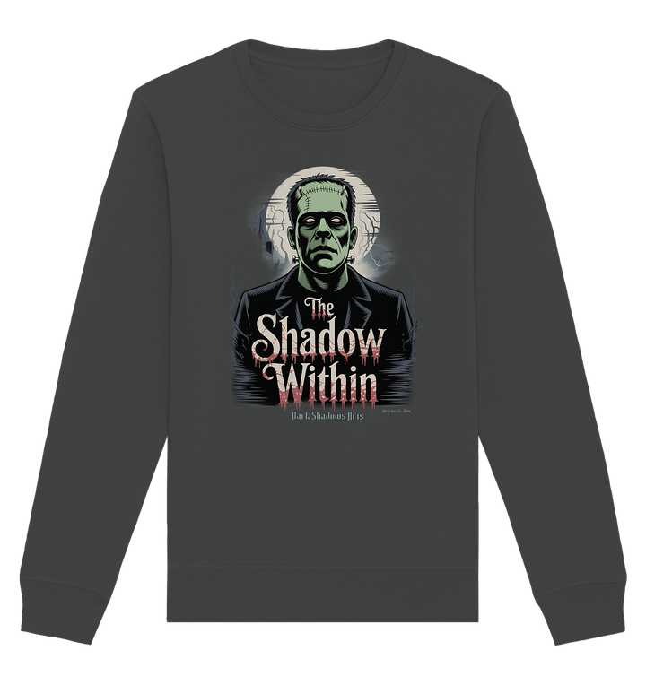 The Shadow Within – Frankenstein trifft düstere Gothic - Horror - Ästhetik - Organic Basic Unisex Sweatshirt | Sweatshirts | Dark Shadows Arts
