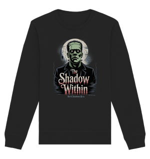 The Shadow Within – Frankenstein trifft düstere Gothic - Horror - Ästhetik - Organic Basic Unisex Sweatshirt | Sweatshirts | Dark Shadows Arts