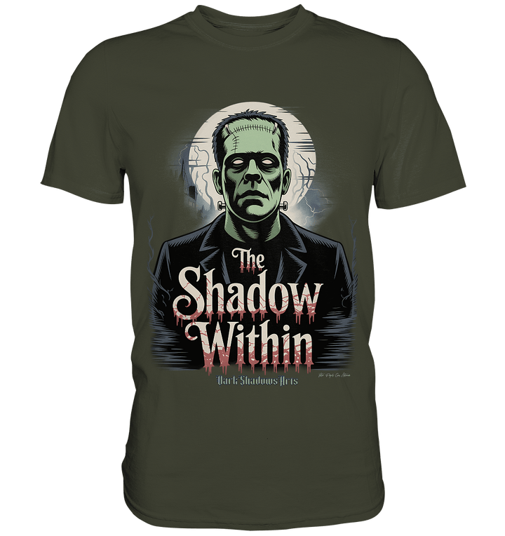 The Shadow Within – Frankenstein trifft düstere Gothic - Horror - Ästhetik - Premium Shirt | Unisex - Shirts | Dark Shadows Arts