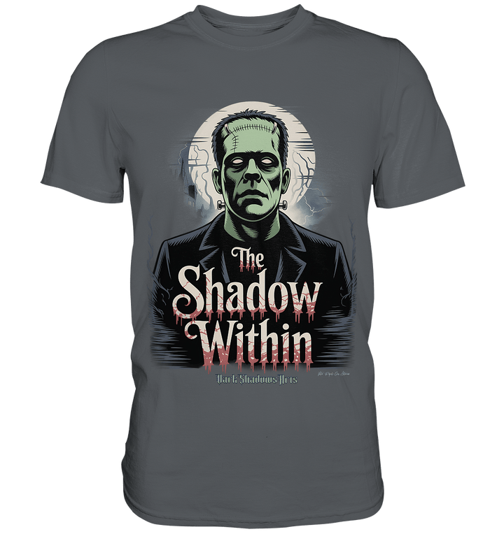 The Shadow Within – Frankenstein trifft düstere Gothic - Horror - Ästhetik - Premium Shirt | Unisex - Shirts | Dark Shadows Arts