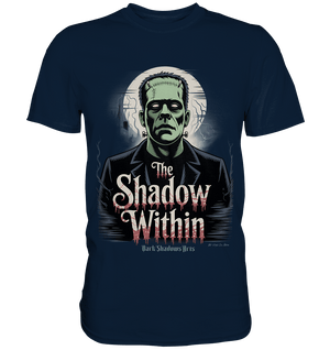 The Shadow Within – Frankenstein trifft düstere Gothic - Horror - Ästhetik - Premium Shirt | Unisex - Shirts | Dark Shadows Arts