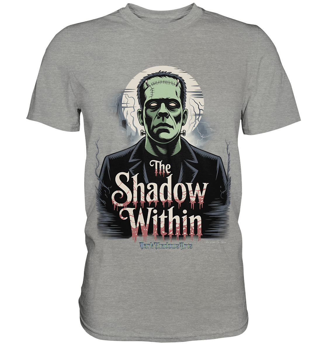 The Shadow Within – Frankenstein trifft düstere Gothic - Horror - Ästhetik - Premium Shirt | Unisex - Shirts | Dark Shadows Arts