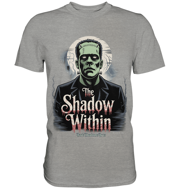The Shadow Within – Frankenstein trifft düstere Gothic - Horror - Ästhetik - Premium Shirt | Unisex - Shirts | Dark Shadows Arts
