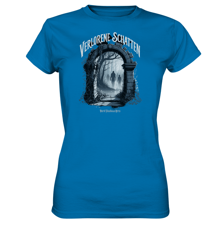 Verlorene Schatten - mystische Düsternis und verborgene Welten - Ladies Premium Shirt | Lady - Shirts | Dark Shadows Arts