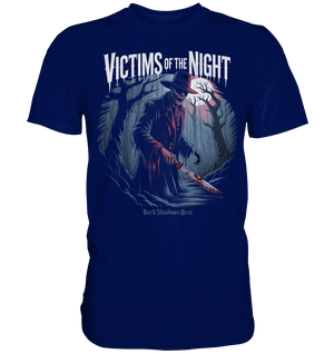 Victims of the Night – Die Jagd beginnt - Premium Shirt | Unisex - Shirts | Dark Shadows Arts