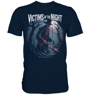 Victims of the Night – Die Jagd beginnt - Premium Shirt | Unisex - Shirts | Dark Shadows Arts