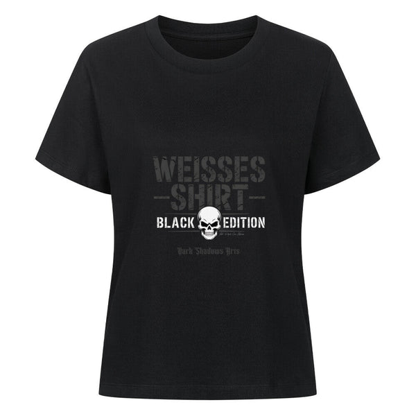 Weisses Shirt - Black edition - Premium Organic Shirt Women | T-Shirt | Dark Shadows Arts