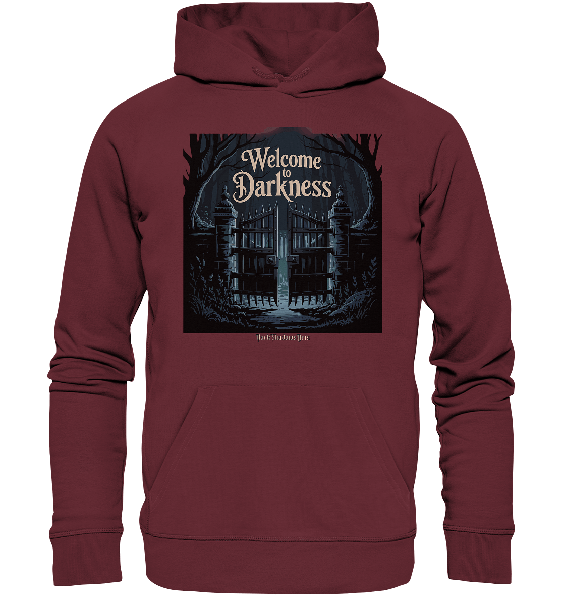 Welcome to Darkness – Mystisches Design für Fans dunkler Ästhetik - Organic Hoodie | Hoodies | Dark Shadows Arts